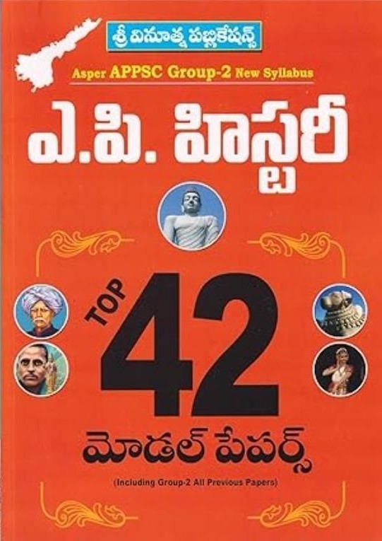 VINOOTHNA PUBLICATIONS AP HISTORY TOP 42 MODELPAPERS